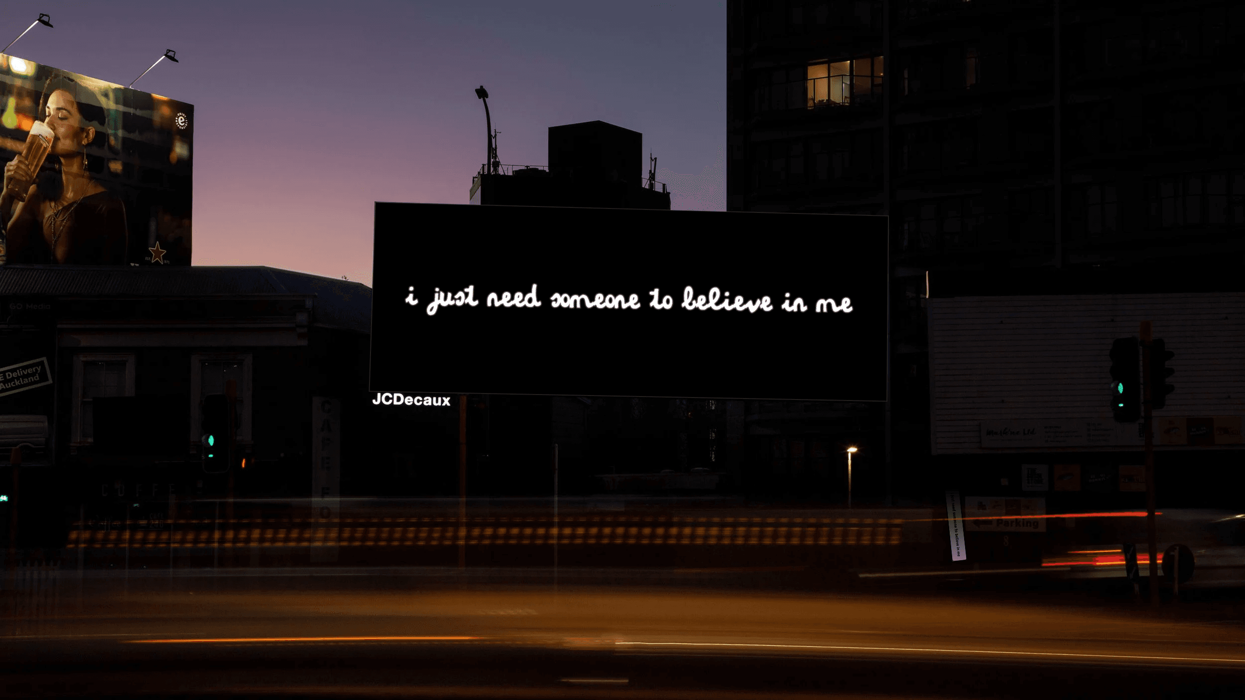 i just need someone to believe in me